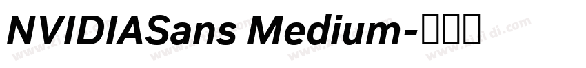 NVIDIASans Medium字体转换